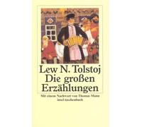 Lew Tolstoj Thomas Mann Arthur Luther Rudolf Kas Die großen Erzählu (Tascabile)