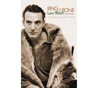 Lew Welch Ring of Bone: Collected Poems (Tascabile)