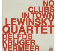 LEWINSKI QUARTET - NO CLUBS IN TOWN