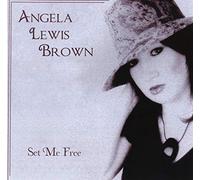 Lewis, Angela Brown - Set Me Free