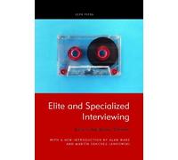 Lewis Anthony Dexter Elite and Specialized Interviewing (Tascabile)