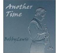 Lewis, Bobby - Another Time