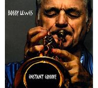 Lewis, Bobby - Instant Groove