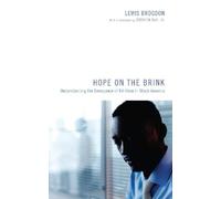 Lewis Brogdon Brogdon Lewis Lewis Brogdon Hope on the Brink (Tascabile)