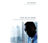 Lewis Brogdon Hope on the Brink: Understanding the Emergence of Nihi (Tascabile)