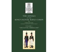 Lewis Butler Annals of the Kings Royal Rifle Corps (Tascabile)