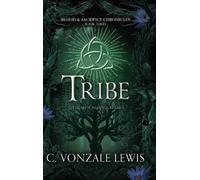 Lewis C Vonzale Tribe HBOOK NUOVO