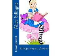 Lewis Carroll Alice Bilingue (Tascabile)