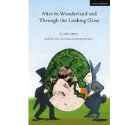 Lewis Carroll Alice in Wonderland and Through the Looking Glass (Tascabile)
