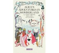 Lewis Carroll Alice’s Adventures in Wonderland (Copertina rigida)