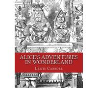 Lewis Carroll Alice´s Adventures in Wonderland (Tascabile)