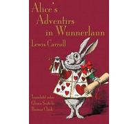 Lewis Carroll Alice's Adventirs in Wunnerlaun (Tascabile)