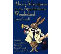 Lewis Carroll Alice's Adventures in an Appalachian Wonderland (Tascabile)