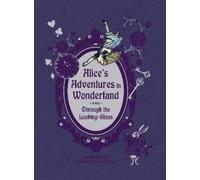Lewis Carroll Alice's Adventures in Wonderland and Throug (Rilegato in ecopelle)