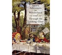 Lewis Carroll Alice's Adventures in Wonderland and Through th (Copertina rigida)
