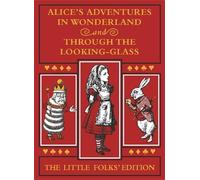 Lewis Carroll Alice's Adventures in Wonderland and Through th (Copertina rigida)