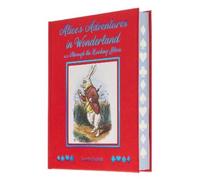 Lewis Carroll Alice's Adventures in Wonderland and Through th (Copertina rigida)