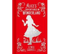 Lewis Carroll Alice's Adventures in Wonderland (Copertina rigida)