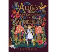 Lewis Carroll Alice's Adventures In Wonderland (Copertina rigida)