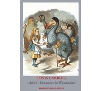 Lewis Carroll Alice's Adventures in Wonderland (Fully illustrated in (Tascabile)