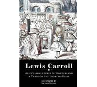 Lewis Carroll Alice's Adventures in Wonderland & Through the Looking (Tascabile)