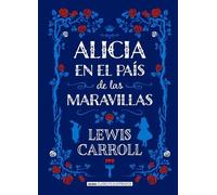 Lewis Carroll Alicia En El País de Las Maravillas (Copertina rigida)