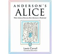 Lewis Carroll Anderson's Alice (Copertina rigida)
