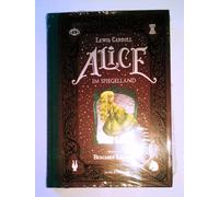 Lewis Carroll Benjamin Lacombe Alice im Spiegelland (Copertina rigida)