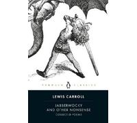 Lewis Carroll Jabberwocky and Other Nonsense (Tascabile)