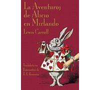 Lewis Carroll La Aventuroj De Alicio En Mirlando (Tascabile)