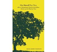 Lewis Carroll Maxwell: Plays Three (Tascabile) Oberon Modern Playwrights