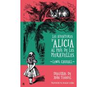 Lewis Carroll Rubé Les aventures d'Alícia al País de les Meravelles: (Tascabile)
