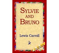 Lewis Carroll Sylvie and Bruno (Copertina rigida)