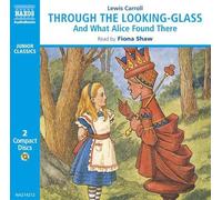 Lewis Carroll Through the Looking Glass (CD) Junior Classics
