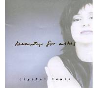 Lewis, Crystal - Beauty for Ashes