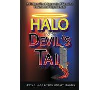 Lewis D Ladd Trish Lindsey Jaggers Halo and the Devil's Tail (Tascabile)