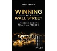Lewis Daniels Winning with Wall Street (Copertina rigida)