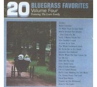 Lewis Family - 20 Bluesgrass Favorites 4