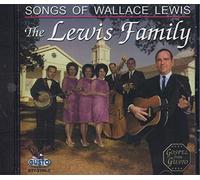 Lewis Family - Songs Of Wallace Lewis