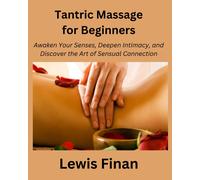 Lewis Finan Tantric Massage for Beginners (Tascabile)