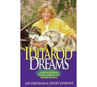 Lewis Freedman DeeDee Jonrowe Iditarod Dreams (Tascabile)