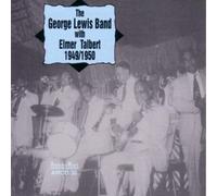 Lewis, George Band With Elmer Talbert - 1949/1950