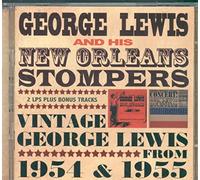 Lewis, George & His New Orleans Stompers - Vintage George Lewis 1954-55