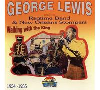 Lewis, George & His Ragtime Ban - Walking With the King 1954-195