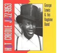 Lewis, George - Hot Creole Jazz - 1953
