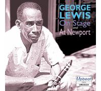 Lewis, George - on Stage and at Newport