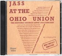 LEWIS, GEORGE -RAGTIME BA - JASS AT THE OHIO UNION..