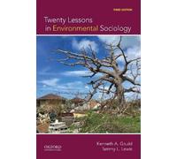 Lewis Gould Twenty Lessons in Environmental Sociology (Tascabile)