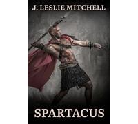 Lewis Grassic Gibbon Spartacus (Tascabile)