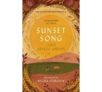 Lewis Grassic Gibbon Sunset Song (Copertina rigida)